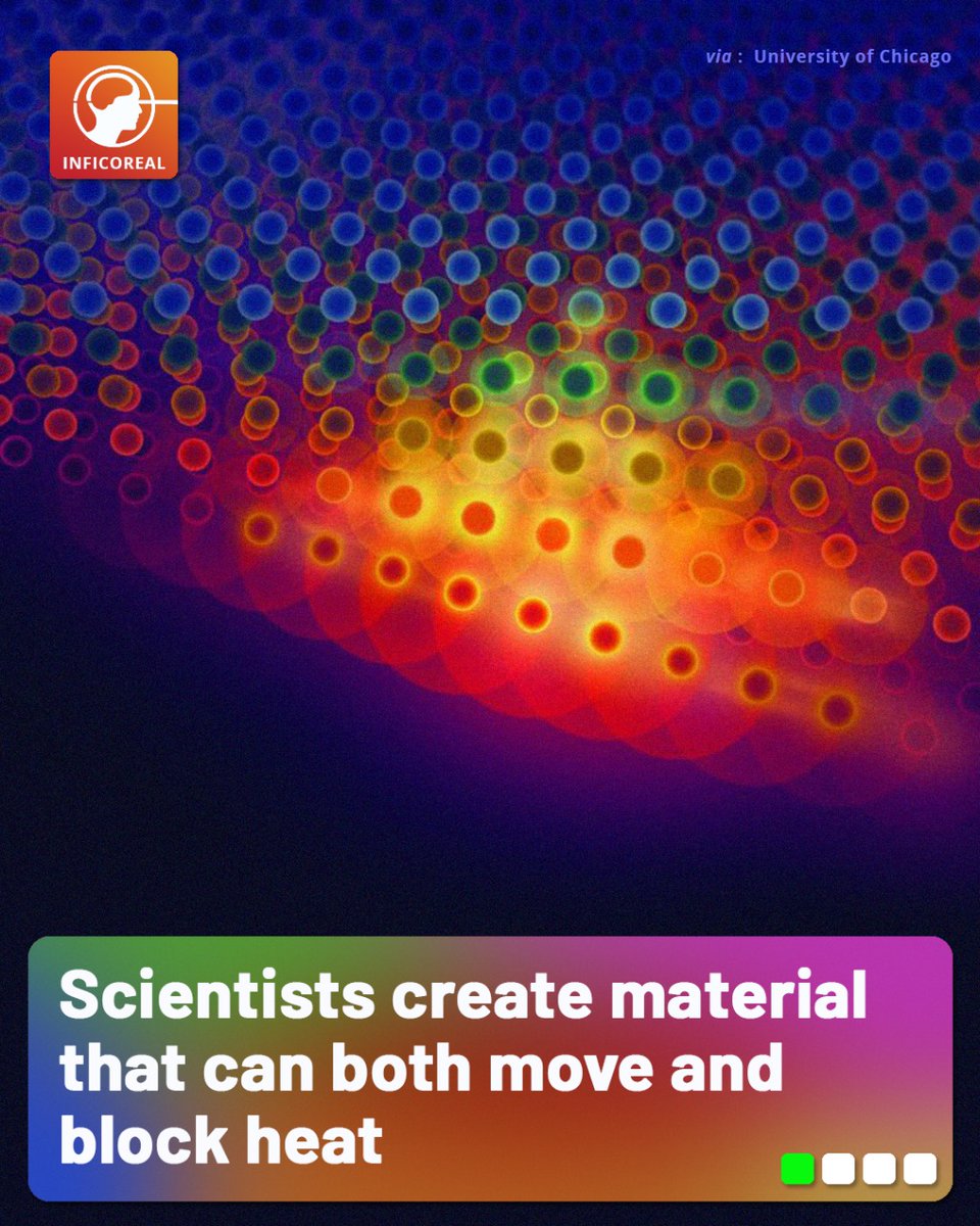 inficoreal's tweet photo. #scientists create material than can both move and block heat.
#inficoreal

https://t.co/UoF8hXD2eE I https://t.co/1HKgAoFhOa I https://t.co/R3LpB0nJiI I https://t.co/disgRJFvE8 | https://t.co/yTgF3V0Y4C | https://t.co/KtxAr5Tt22
#research #technology #science https://t.co/TFUcV4avI9