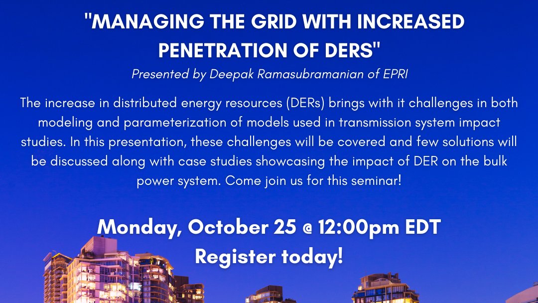 LehighESEI's tweet photo. Sign up for 10/25, ESE 2021 Fall Seminar Series lecture: "Managing the Grid with Increased Penetration of DERs" presented by Deepak Ramasubramanian, of EPRI. 
Register Here:  https://t.co/HsLGpEQNtE
#energyindustry #energy #lehighuniversity #engineering #systemsengineering https://t.co/R7J2Fsatmi