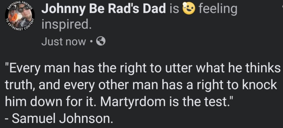 JohnnyBeRadsDad's tweet photo. "Every man has the right to utter what he thinks truth, and every other man has a right to knock him down for it. Martyrdom is the test."
- Samuel Johnson. https://t.co/oLGcnDeIqj
