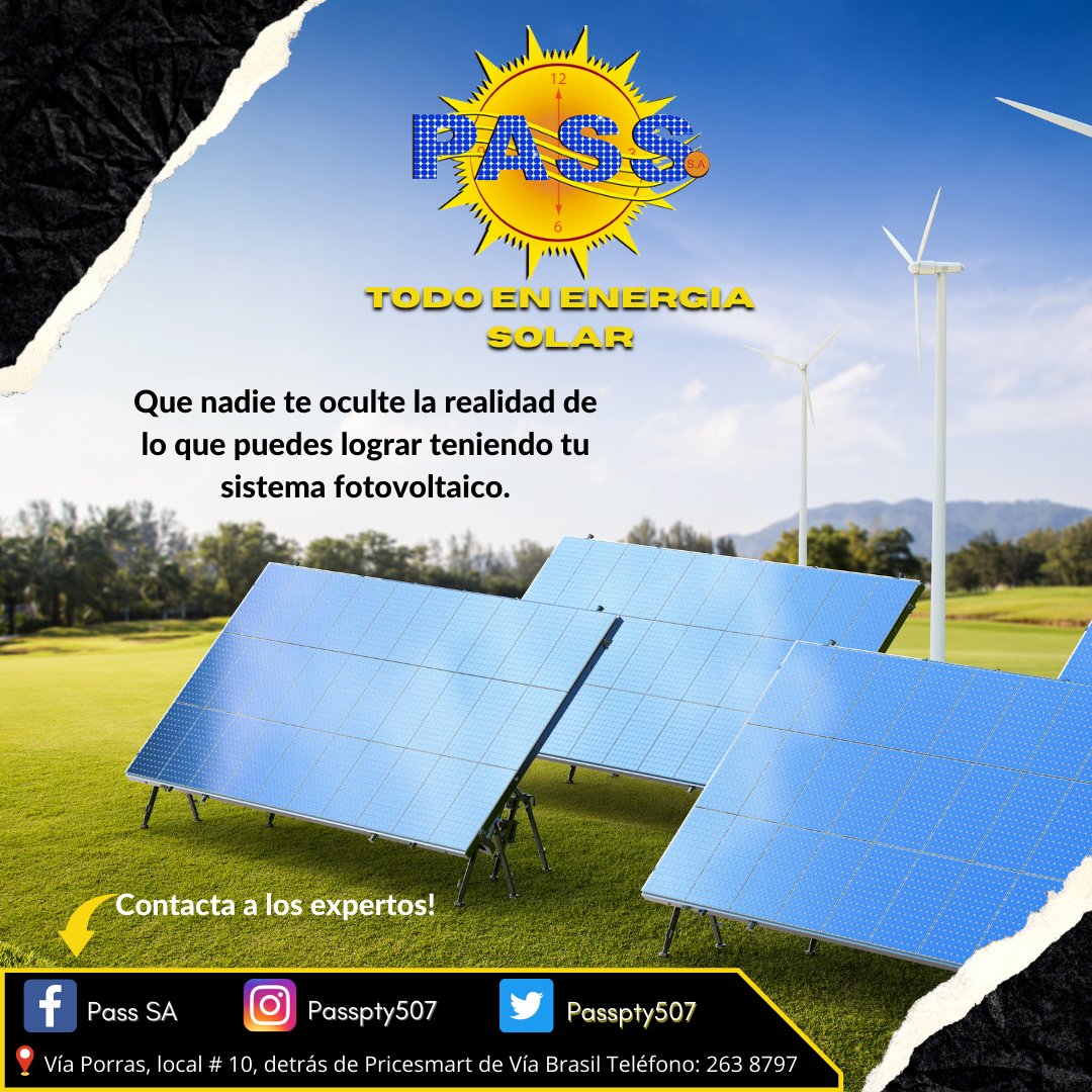 passpty507's tweet photo. Visítanos en el edificio The Solar o contáctanos a través de nuestros canales para que nuestros técnicos te brinden la asesoría que necesites en #energíasolar y #panelessolarespty
Te esperamos en PASS S.A, todo en energía solar💡
Visita nuestra página web: https://t.co/z7163E99ii https://t.co/kFVSLSkgzj