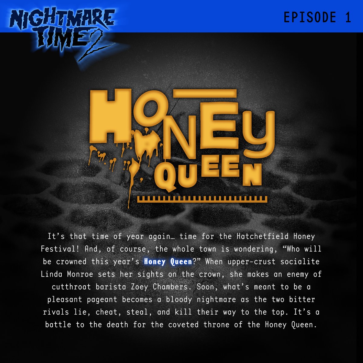 TeamStarKid's tweet image. 🍯👑 Who will be crowned this year's Hatchetfield Honey Queen? Get your tickets for #NightmareTime2 this weekend and find out! teamstarkid.com/tickets