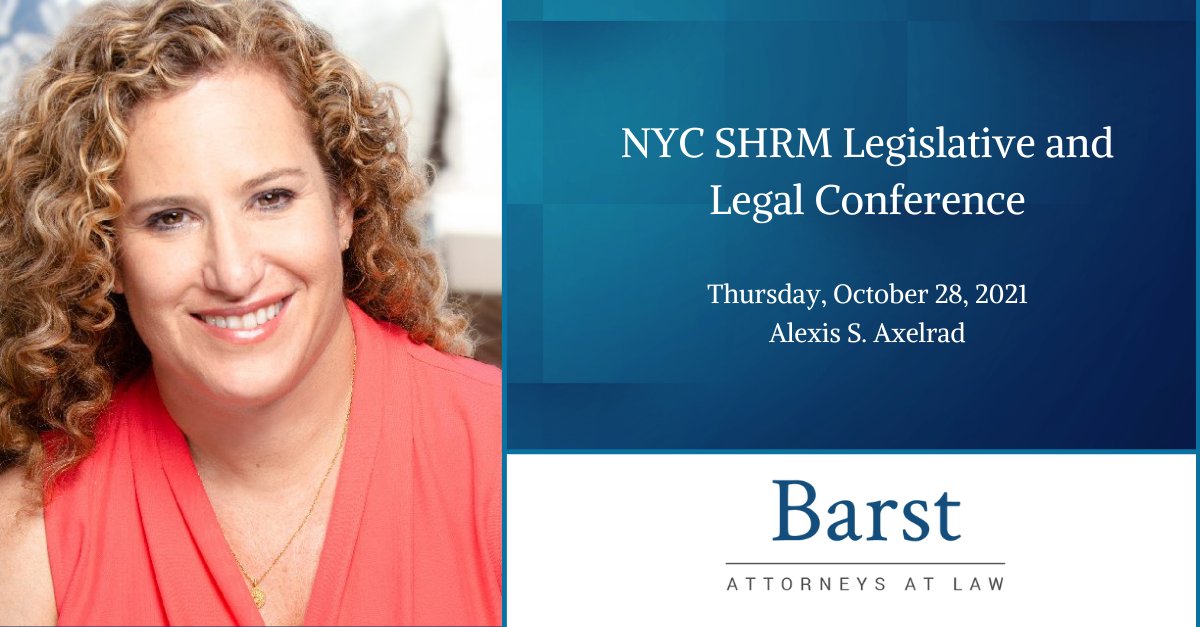 Barst Partner Alexis S. Axelrad will provide an Immigration Update at the #NYC #SHRM Legislative and #LegalConference on Thursday, October 28th, 2021. 

Alexis will discuss the latest developments in employment-based and family-based U.S. #immigration.

bit.ly/3prb1Oe