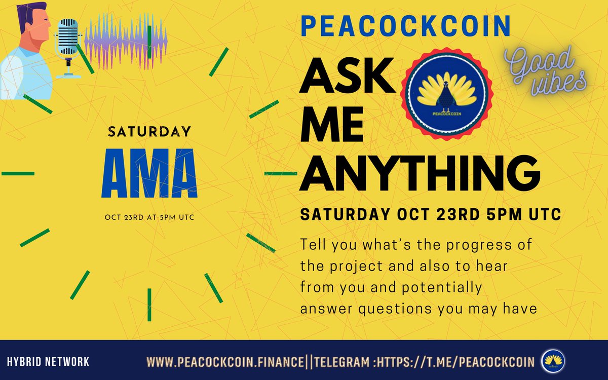 PeacockCoin's tweet photo. 🔊ASK ME ANYTHING🔊

We tell you what’s the progress of the project and also 
to hear from you and potentially answer questions you may have.

🔊Saturday
🔊October 23rd
🔊5PM UTC

#AMA #ASK #DEVELOPMENT #PEACOCKCOIN 

🔎https://t.co/dDcOAXirWS
🔎https://t.co/wegNLhXvAw https://t.co/TGk19ATP4f