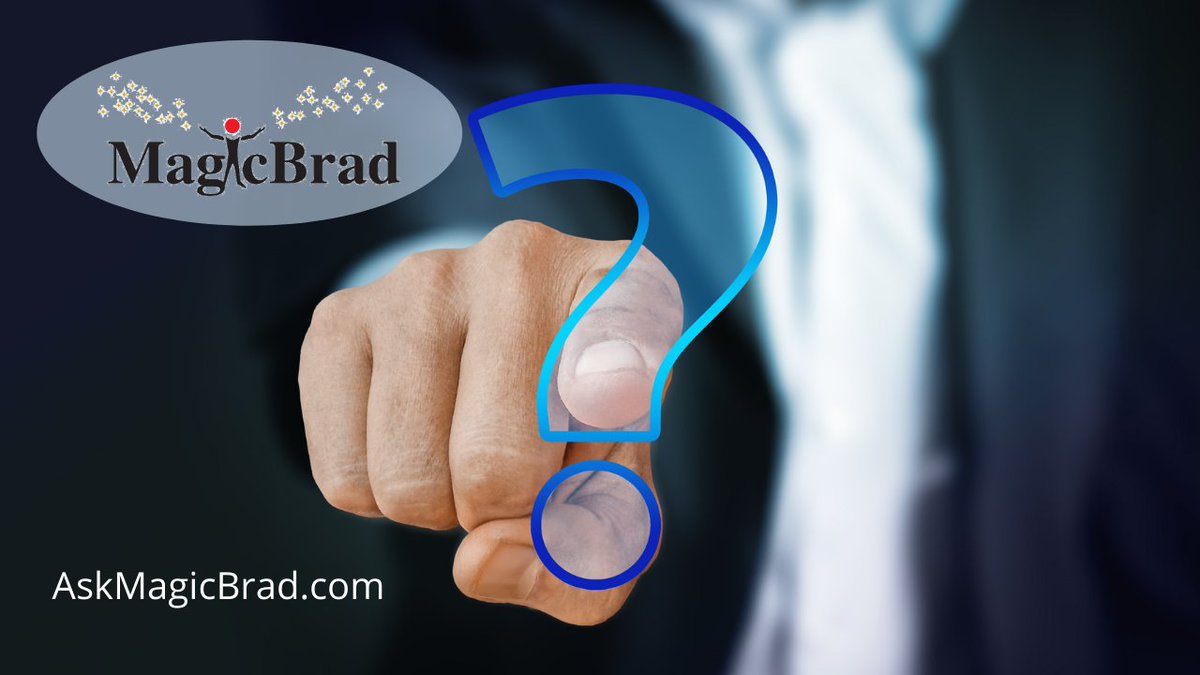 If you have a question, you can always AskMagicBrad.com