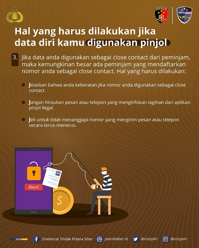 DivHumas_Polri's tweet photo. Data diri kamu tiba-tiba digunakan pinjol ilegal, harus bagaimana?🤔

Jika hal tersebut dialami oleh Sobat Polri, kamu harus melewatinya dengan tenang. Silakan ikuti panduan seperti di gambar.

@CCICPolri https://t.co/a438BmTwQW