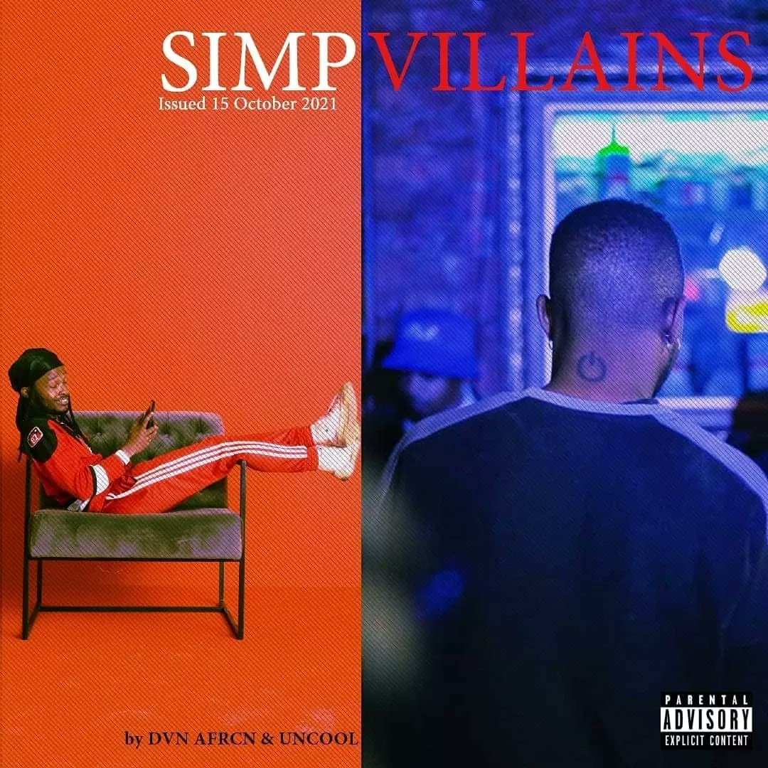 DefaultRecords's tweet photo. DVN AFRCN returns with a full length collab project w/ UNCOOL titled #simpVILLAINS

Consisting of dark &amp; menacing beats, cinematic transitions and the perfect balance between bars and soft catchy hooks from both rappers.

Available on all platforms

https://t.co/XaBNWZSv51 https://t.co/FnxKPeKnf4