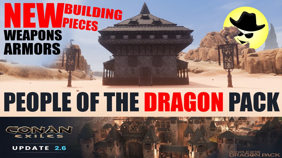 smskcntr's tweet photo. #conanexiles @conanexiles 
CONAN EXILES UPDATE 2.6 - PEOPLE OF THE DRAGON PACK
👉 https://t.co/BEYP2YvfuA https://t.co/oG8qEhd6lV