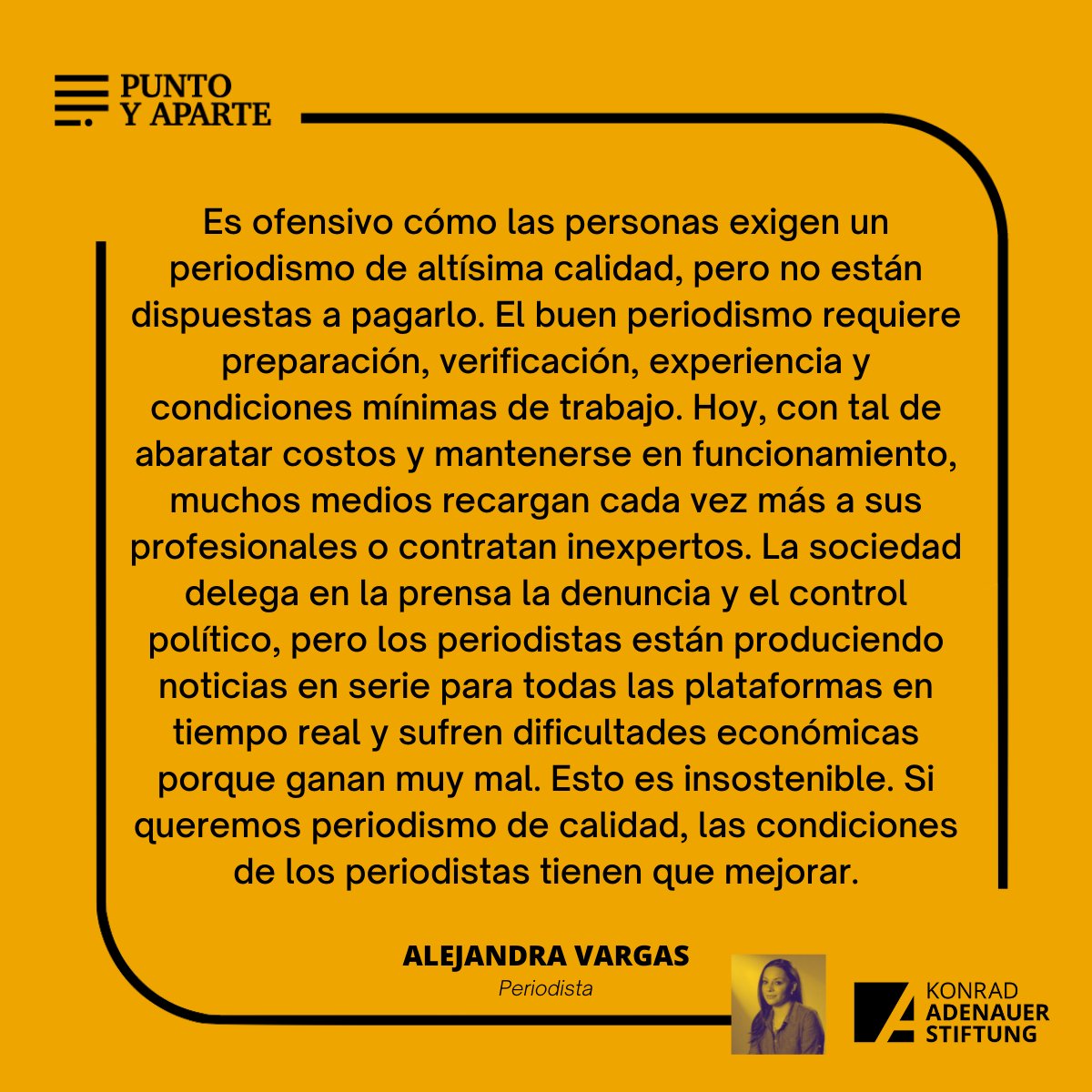 PuntoyAparte_1's tweet photo. Si queremos periodismo de calidad, las condiciones de los periodistas tienen que mejorar. - @alevargas

#BuenPeriodismo https://t.co/Yj5yf4BNwC