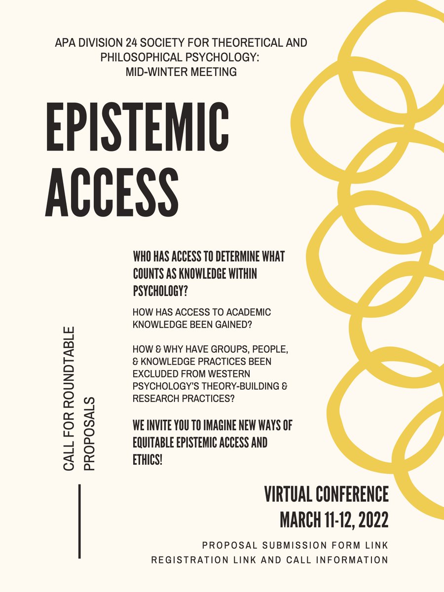 The #STPPMidwinter2022 Meeting is excited to announce that we are ACCEPTING PROPOSALS on #epistemicaccess !! The deadline for roundtable submissions is Sunday, December 1, 2021.  

Submit your proposal: docs.google.com/forms/d/e/1FAI…… 

#APADIV24 #theoreticalpsychology 
@APA_Divisions
