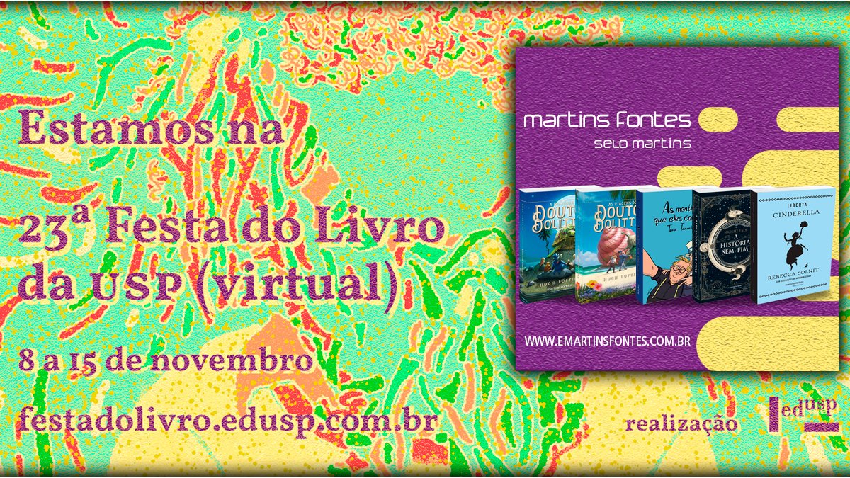 emartinsfontes's tweet photo. A Martins Fontes – selo Martins estará presente na 23ª Festa do Livro da USP | Virtual
Quem já está contando os dias?
https://t.co/GcXaMMx8ez
#livroseleitura #livrosemaislivros #livrodecabeceira #livrododia #euamolivros #amoler #book #reading #literatura #edusp #festadolivroups https://t.co/m6np65OZD0
