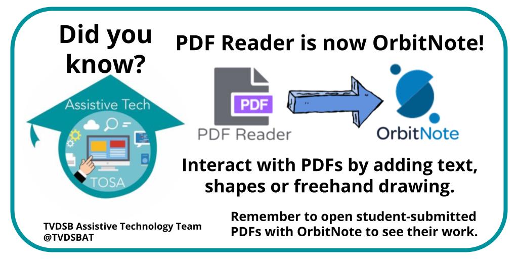 TVDSBAT's tweet image. Sharing PDFs digitally with students? Open using #OrbitNote from @texthelp to annotate or add comments.  Reach out to your #TVDSB AT TOSA if you need more support. #GoodForAllTech @SpecialEd_TVDSB