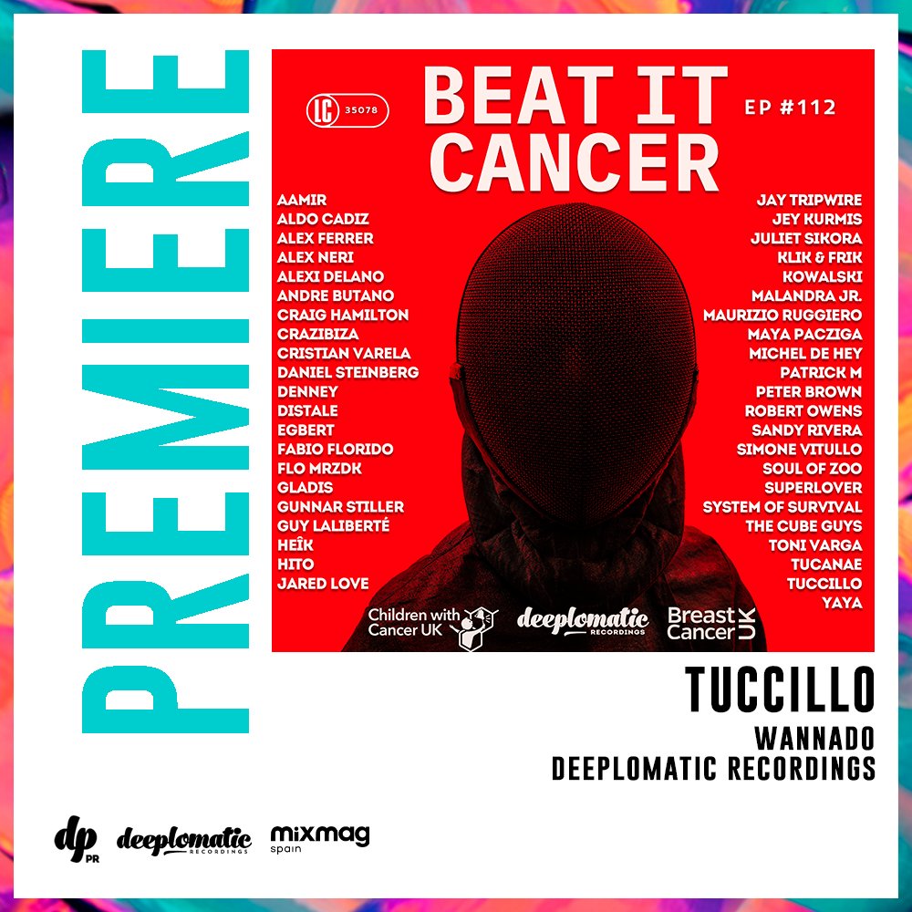 deeplomaticpr's tweet photo. Last preview before tomorrow's launch of "Beat It Cancer". Our friends @MixmagSpain just premiered "Wannado" by Tuccillo and we can't be more thankful. https://t.co/iTp6SP1a4R