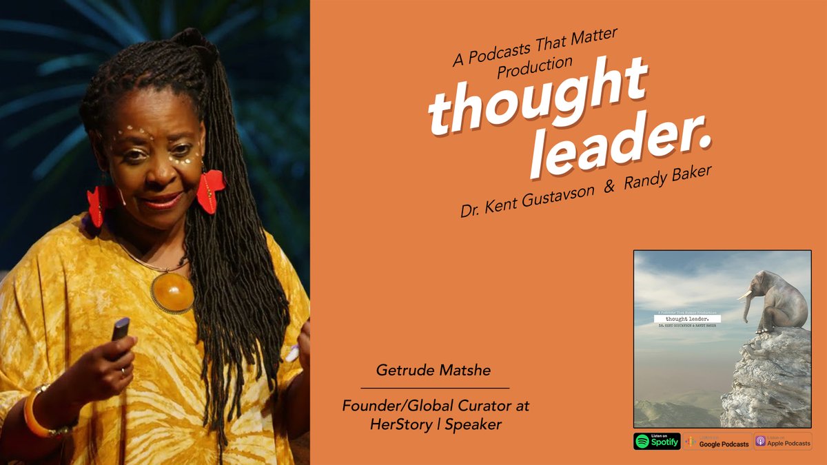 Powerful <a href="/GetrudeMatshe/">Getrude Matshe</a> shares that her mission in life is to inspire, uplift, and connect women through a global movement. Our conversation is just the beginning.

The Thought Leader podcast is hosted by <a href="/drkent/">Dr. Kent</a> and <a href="/HugoDevereaux/">Hugo Devereaux</a>. 

Listen now: pod.thatmatters.org/TL-Getrude-Mat…