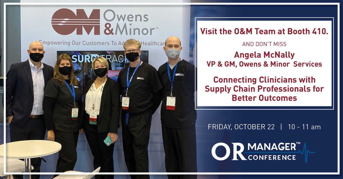 Owens_Minor's tweet photo. Visit the Owens &amp; Minor team at #ORManager Booth 410.  And don't miss "Connecting Clinicians with Supply Chain Professionals for  Better Outcomes" presented by Angela McNally, VP &amp; GM, Owens &amp; Minor Services on Friday, at 10 am. https://t.co/6bJE4AoQtY