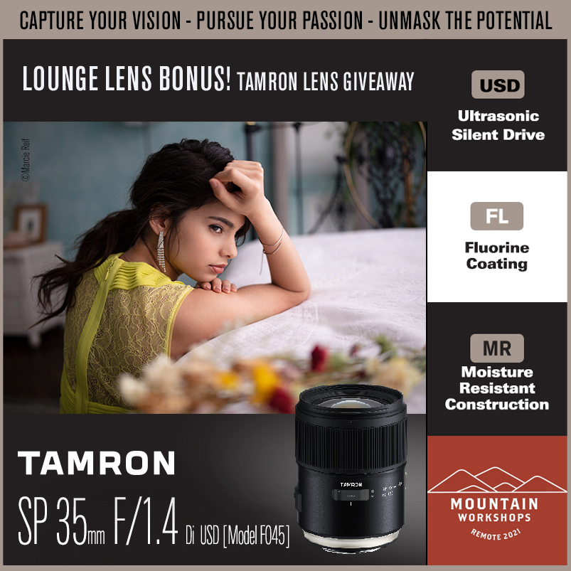 mtnworkshops's tweet photo. LOUNGE LENS BONUS! Visit the lounge between 6-7pm CST and find Jillian with Tamron for a chance to win a Tamron SP 35mm F/1.4 Di USD lens. She will have all the entry details; the winner announced Saturday during the closing party. The winner will be contacted via email. https://t.co/OHfPfIeo6Q