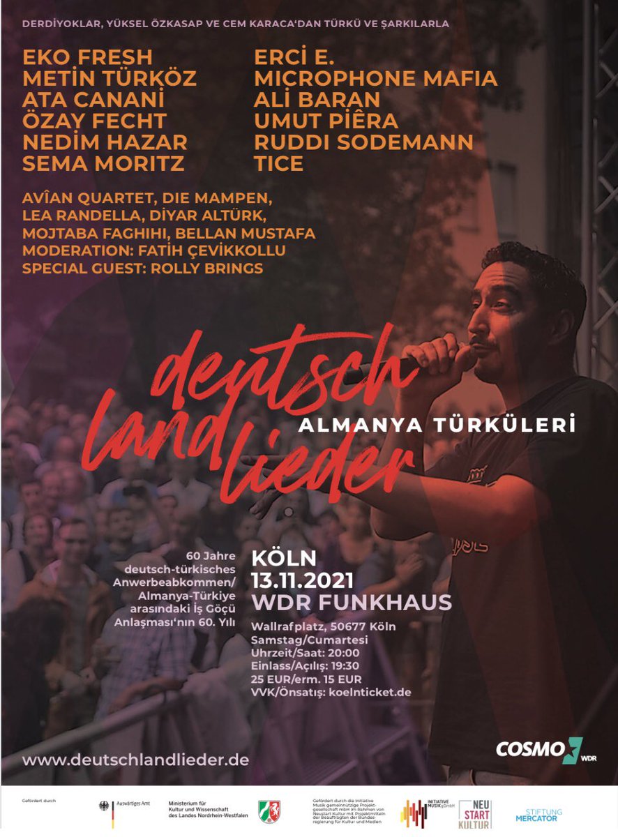 Am 13. November gibt es in Köln ein tolles Konzert. Im großen Sendesaal des WDR treffen sich alte und neue Musikergenerationen türkischer Herkunft - von Eko Fresh bis Metin Türköz. Anlass: 60 Jahre Migration aus der Türkei. 

@COSMO__ARD <a href="/EkoFreezy/">Eko Fresh</a> <a href="/NedimHazarBora/">Nedim Hazar Bora</a>