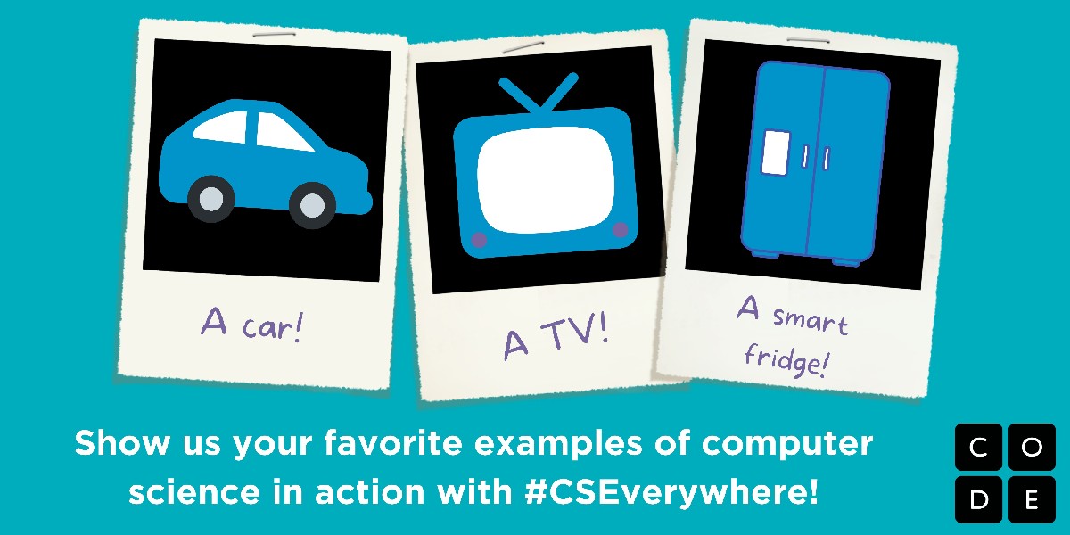 codeorg's tweet photo. For this year’s #HourOfCode, help us celebrate computer science everywhere by sharing pics of computer science in action and tagging it with #CSEverywhere! https://t.co/sIc5ayxmdM