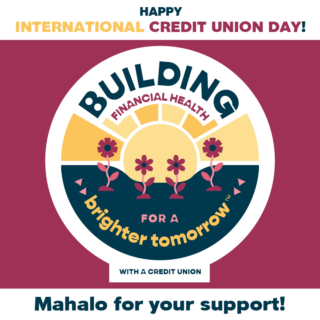 hificu's tweet photo. Happy International Credit Union Day! Mahalo for supporting us, your local credit union. As our way of saying "thank you", HIFICU members can stop by any of our branches today for a special gift. #ICUDay #HIFICU #ForLife https://t.co/ByNxRGATwZ