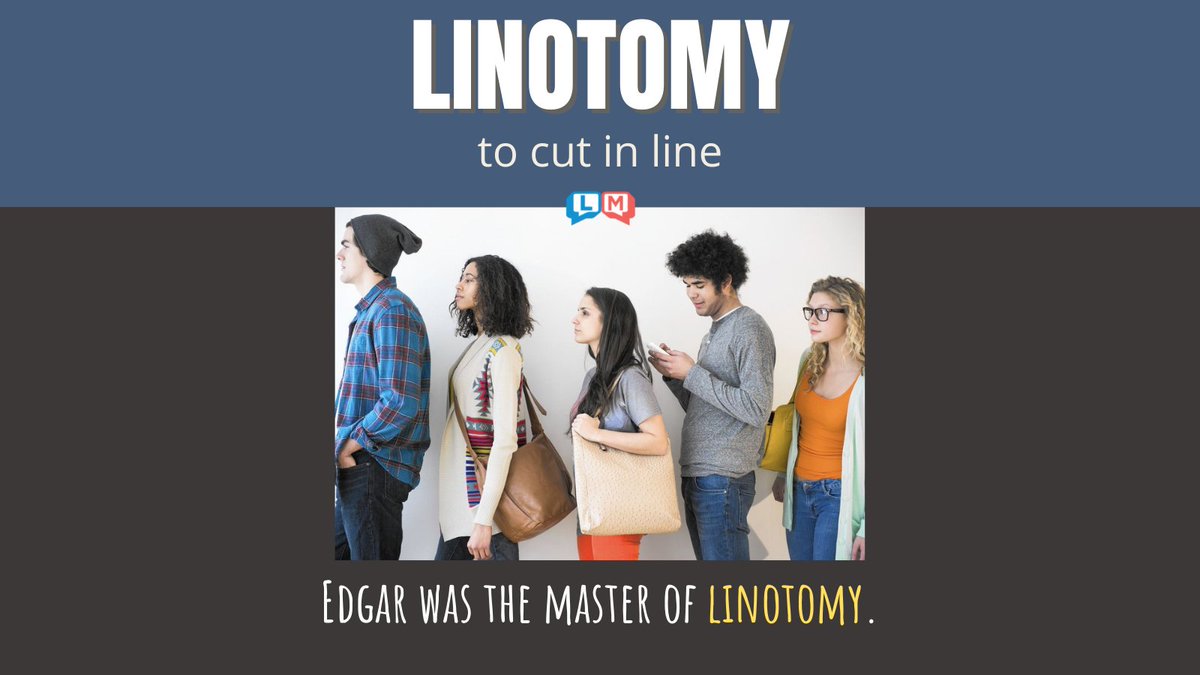 lingomania's tweet image. LINOTOMY is the Word Of The Day!
Can you use today's word in a sentence?
#cut #cutinline #master #silly #funny #wordoftheday #thursdaythoughts #word #words
