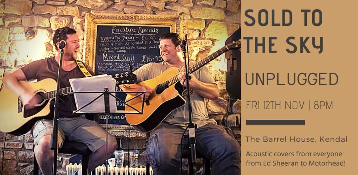 🎸🎤 Friday 12th November 🎤🎸
🎶 Come join us for a night of acoustic music 🎶
Andy and Scott from local band Sold to the Sky are joining us to play an acoustic live lounge evening covering everything from Ed Sheeran to Motorhead. Two vocals, two guitars, no backing tracks!