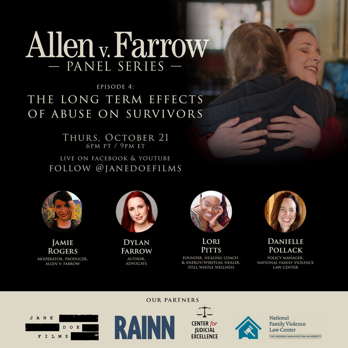 Join us tonight for our 4th and final panel in our #allenvfarrow screening series! We are grateful to be joined by @RealDylanFarrow, Dr. Lori Pitts, Danielle Pollack and producer Jamie Rogers (moderator). When: 6p PT/9p ET Where: @janedoefilms Facebook and Youtube