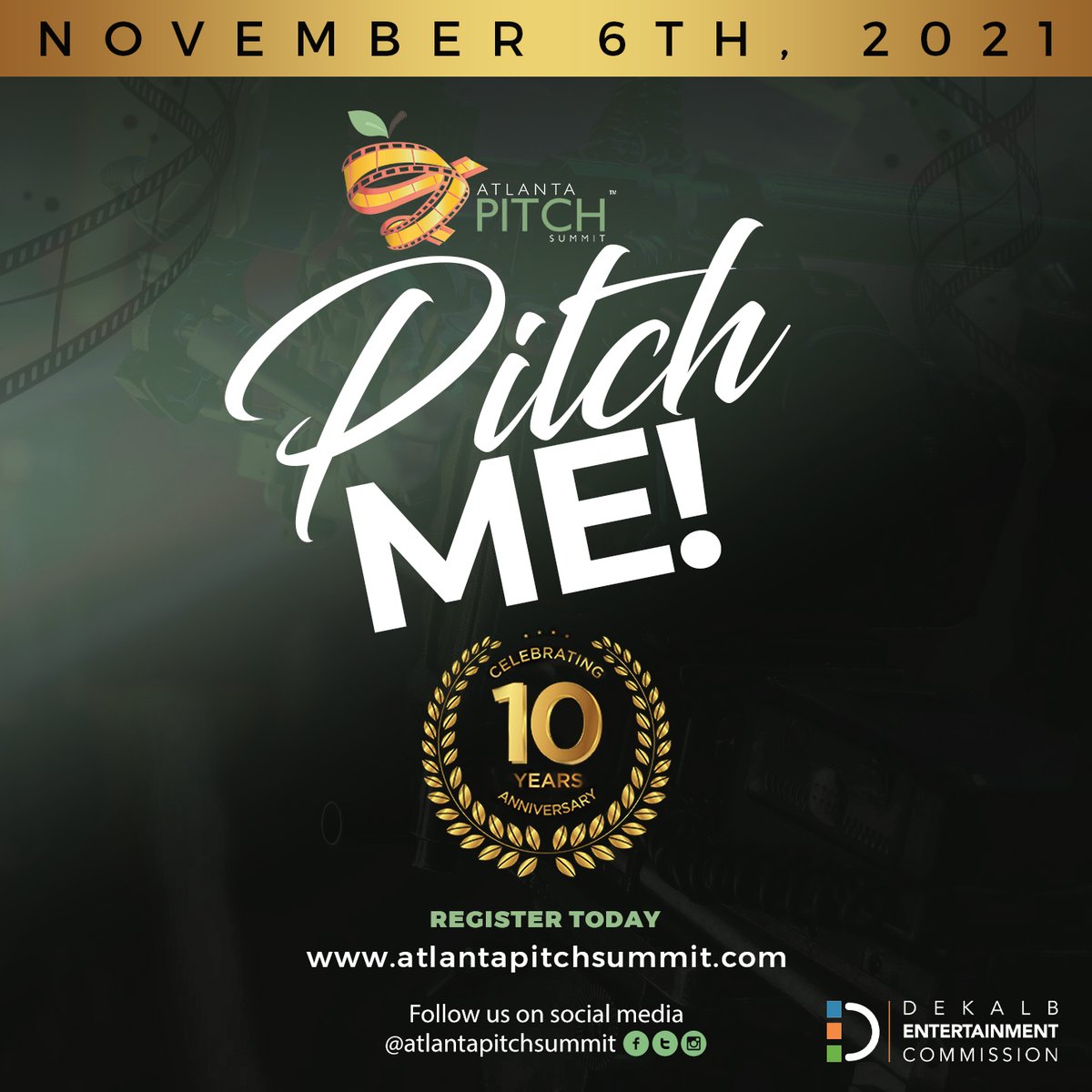 Share Your TV or Film Project in 1 Day! The <a href="/ATLPitchSummit/">Atlanta Pitch Summit</a>, in partnership with DEC, gives aspiring content creators the chance to learn the ropes &amp; pitch their ideas to industry execs. RSVP for this event happening 11/06 atlantapitchsummit.com
#DeKalbFilm #FilmPitch #TVPitch
