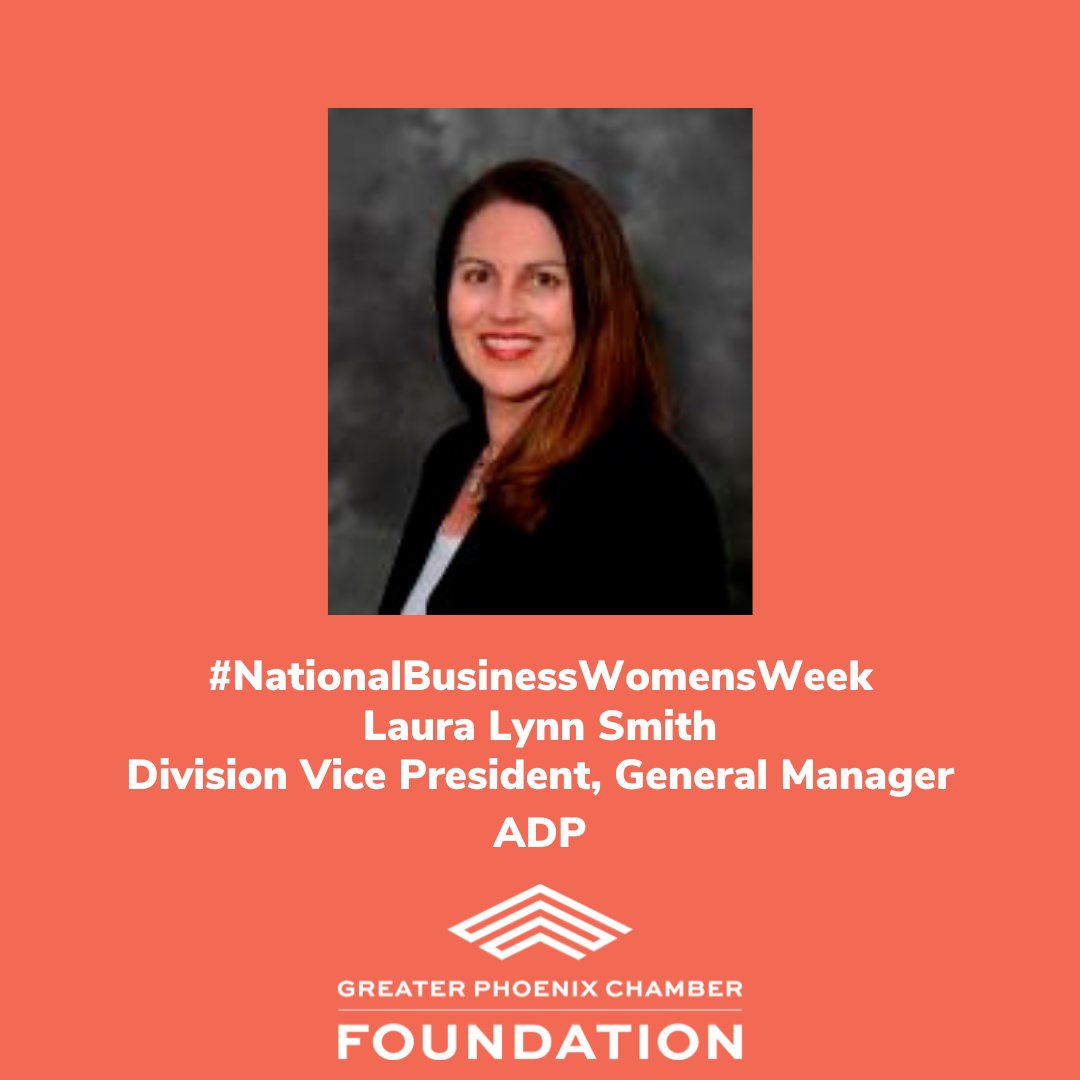 phxchamberfound's tweet photo. Happy #NationalBusinessWomensWeek! Today we want to showcase Division Vice President and General Manager for ADP, Laura Lynn Smith. Laura Lynn also serves as a member of the Foundation’s board and as an executive member of the @phxchamber board!
#GPCFoundation #Foundation https://t.co/u1PMMw4s8V