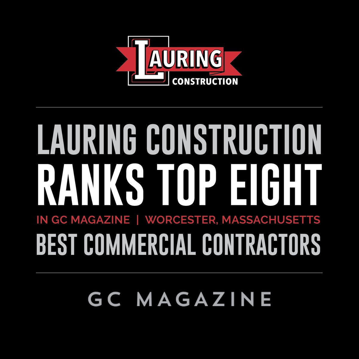 LauringConstCo's tweet image. We are honored to have been recognized by GC Magazine as one of the top construction firms in Worcester. #Construction