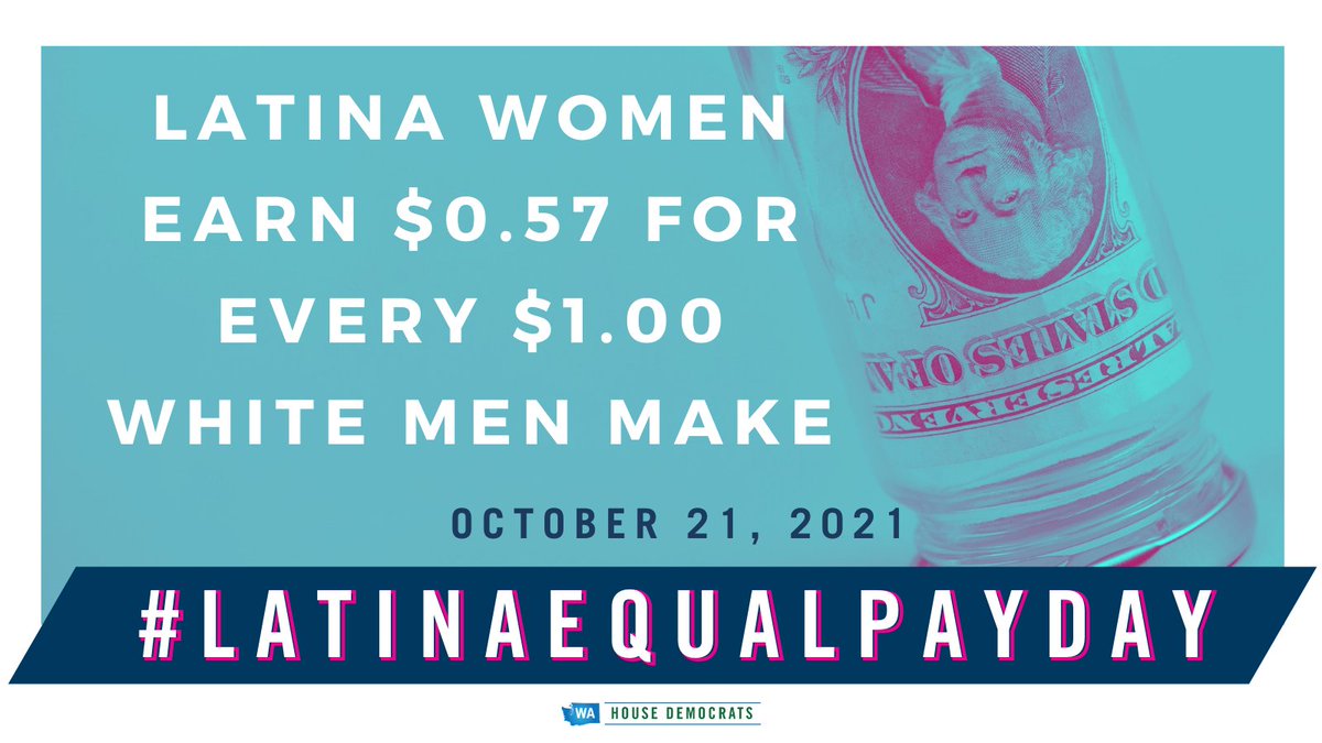 Today is #LatinaEqualPay Day, which demonstrates how far Latinas have to work into 2021 to earn what white men earned in 2020. That's 10 extra months! #waleg #LatinaEqualPayDay #LatinasCantWait #EqualPay