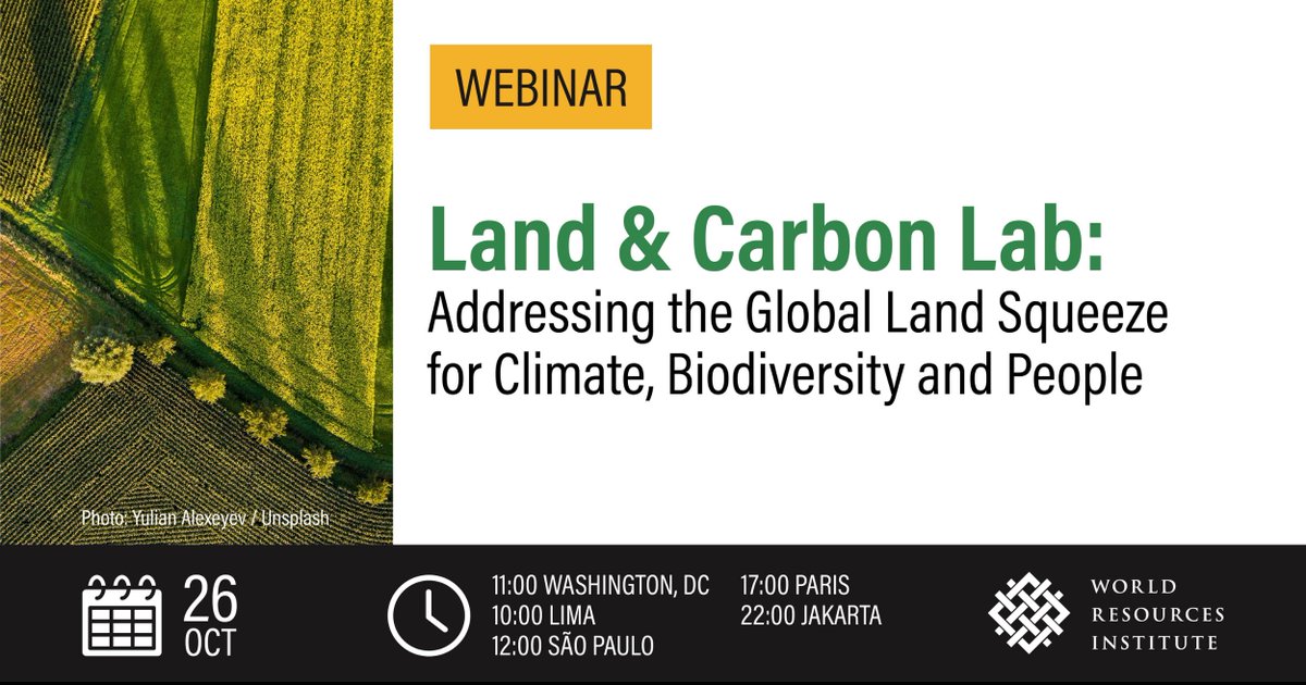 Join us for the launch of @WorldResources new Land & Carbon Lab! Learn how WRI is addressing the global #LandSqueeze for climate, biodiversity and people.   
October 26 at 11am EDT
bit.ly/3lFY9l7