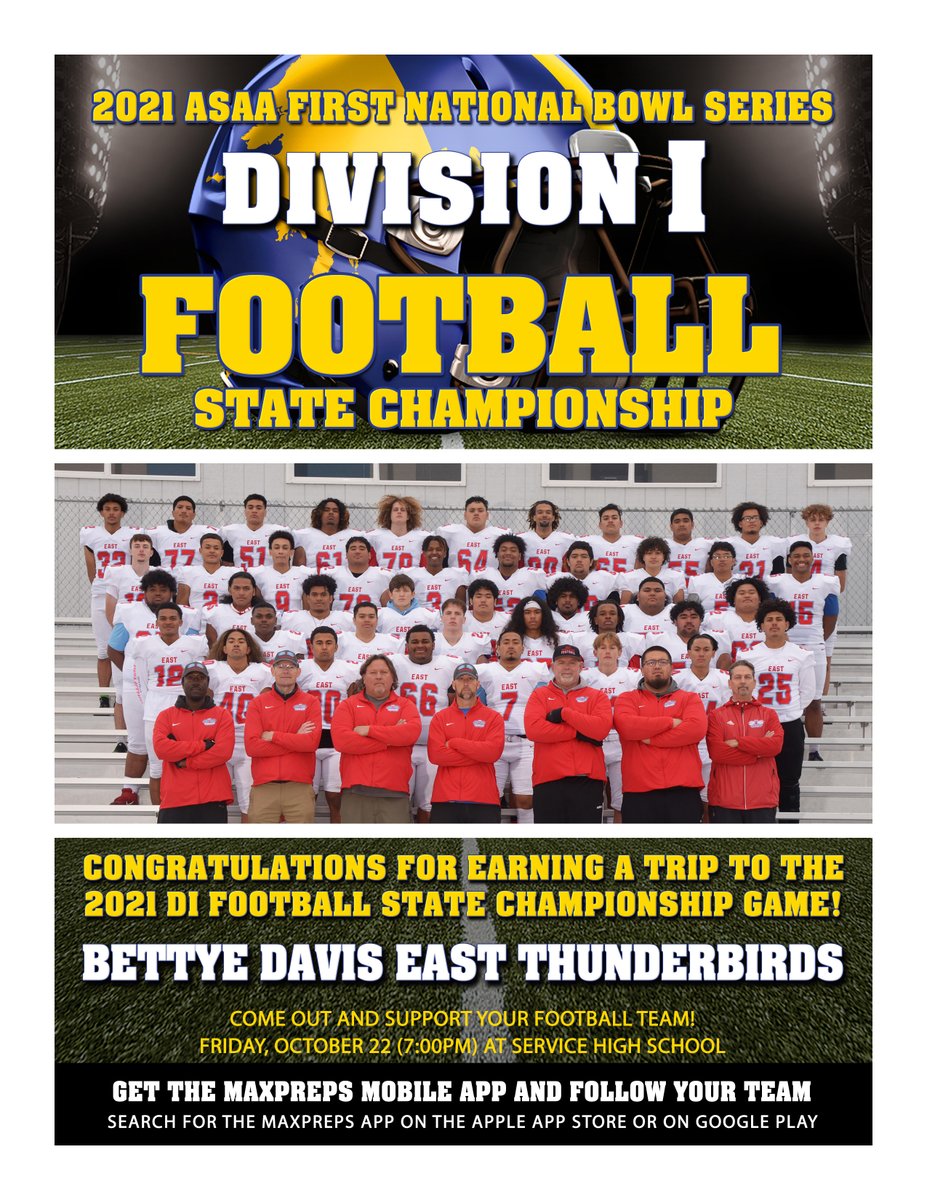 ASAA_org's tweet photo. Congratulations to the Bettye Davis East Thunderbirds for earning a trip to the 2021 ASAA First National Bowl Series DI Football State Championship Game! @FNBAlaska #FirstNationalBowl https://t.co/ffOOBkde8u