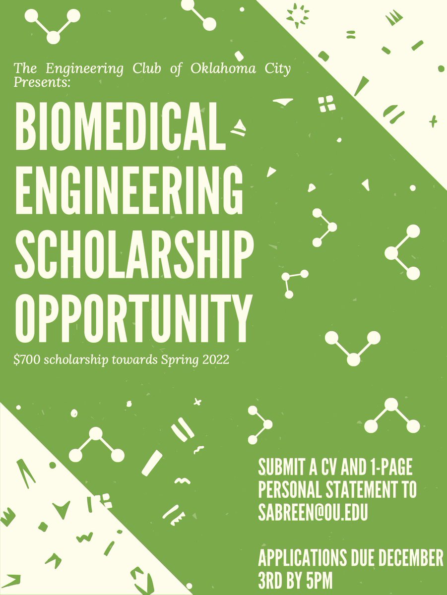 OU SBME (@sbme_ou) on Twitter photo We’re grateful for this scholarship opportunity for BMEs from The Engineering Club of OKC! To apply, submit a CV and 1-page personal statement describing how this scholarship will benefit you reaching your career goals to sabreen@ou.edu by December 3rd! We’re grateful for this scholarship opportunity for BMEs from The Engineering Club of OKC! To apply, submit a CV and 1-page personal statement describing how this scholarship will benefit you reaching your career goals to sabreen@ou.edu by December 3rd!