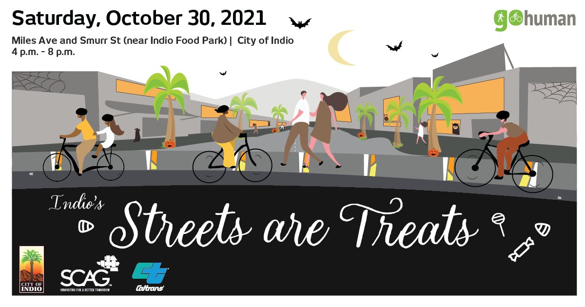 CityofIndio's tweet photo. 🎃Join #CityofIndio for a fun Halloween-themed celebration on Oct 30 featuring a complete streets pop-up demonstration event! #IndioFoodPark from 4-8 for prizes, giveaways & activities! #GoHumanSoCal, #CityofIndio, #IndioStreetsAreTreats @GoHumanSoCal @SCAGnews https://t.co/9Fsr1M4m0G