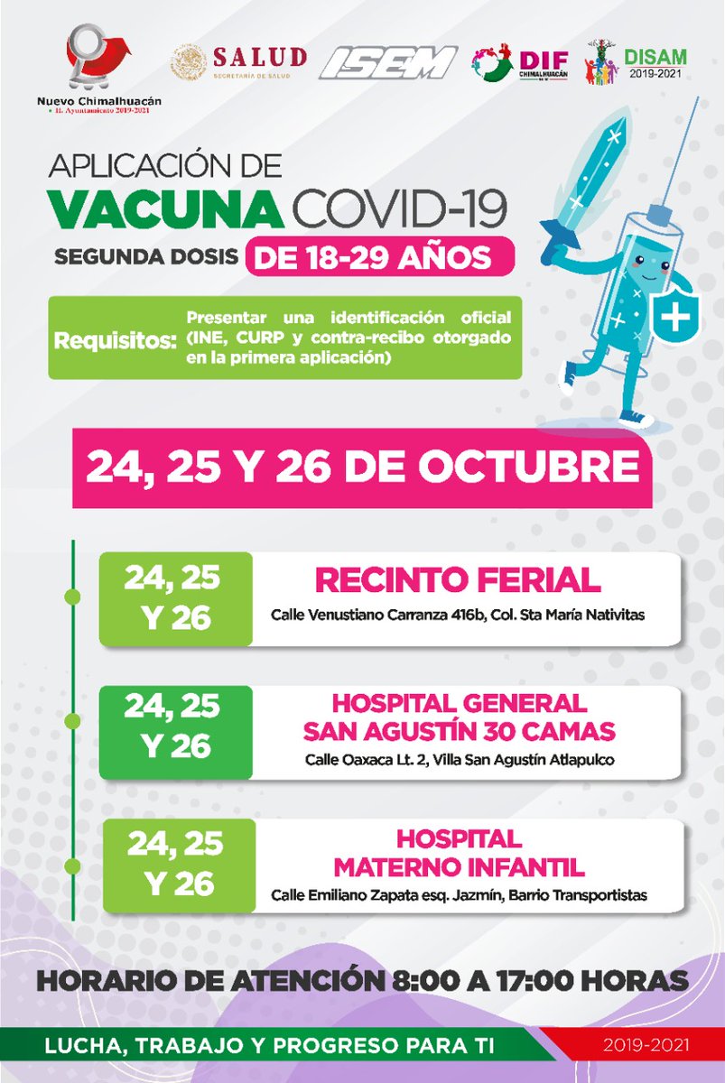 ChimalhuacanSi's tweet photo. #Recuerda la aplicación de la segunda dosis de la vacuna contra Covid-19 para jóvenes de 18 y 29 años de edad, se llevará a cabo del 24 al 26 de octubre. 

Las sedes estarán abiertas de 8:00 a 17:00 horas https://t.co/G9yrJdg8SB