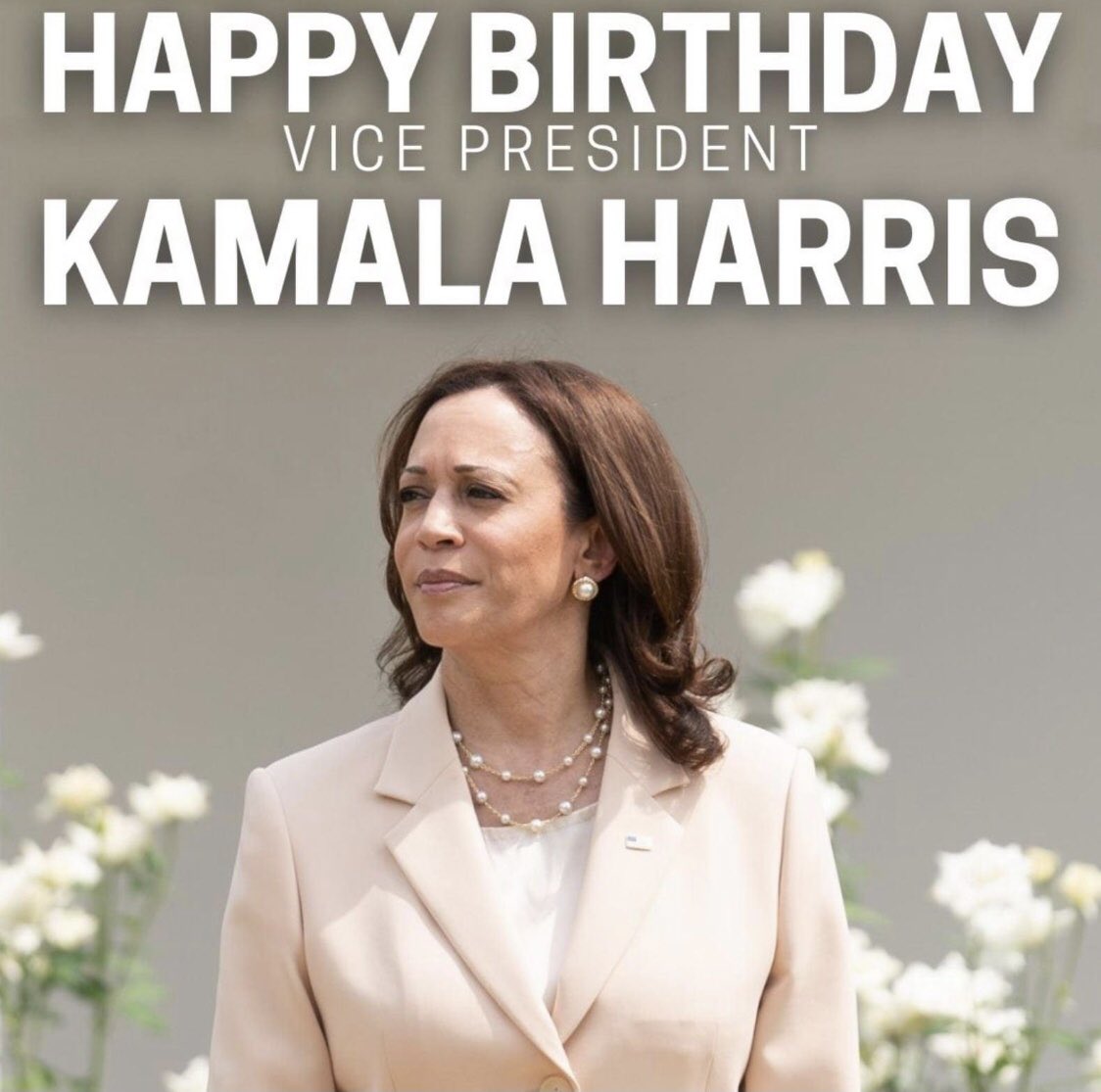 HAPPY BIRTHDAY MADAM VICE PRESIDENT KAMALA HARRIS    