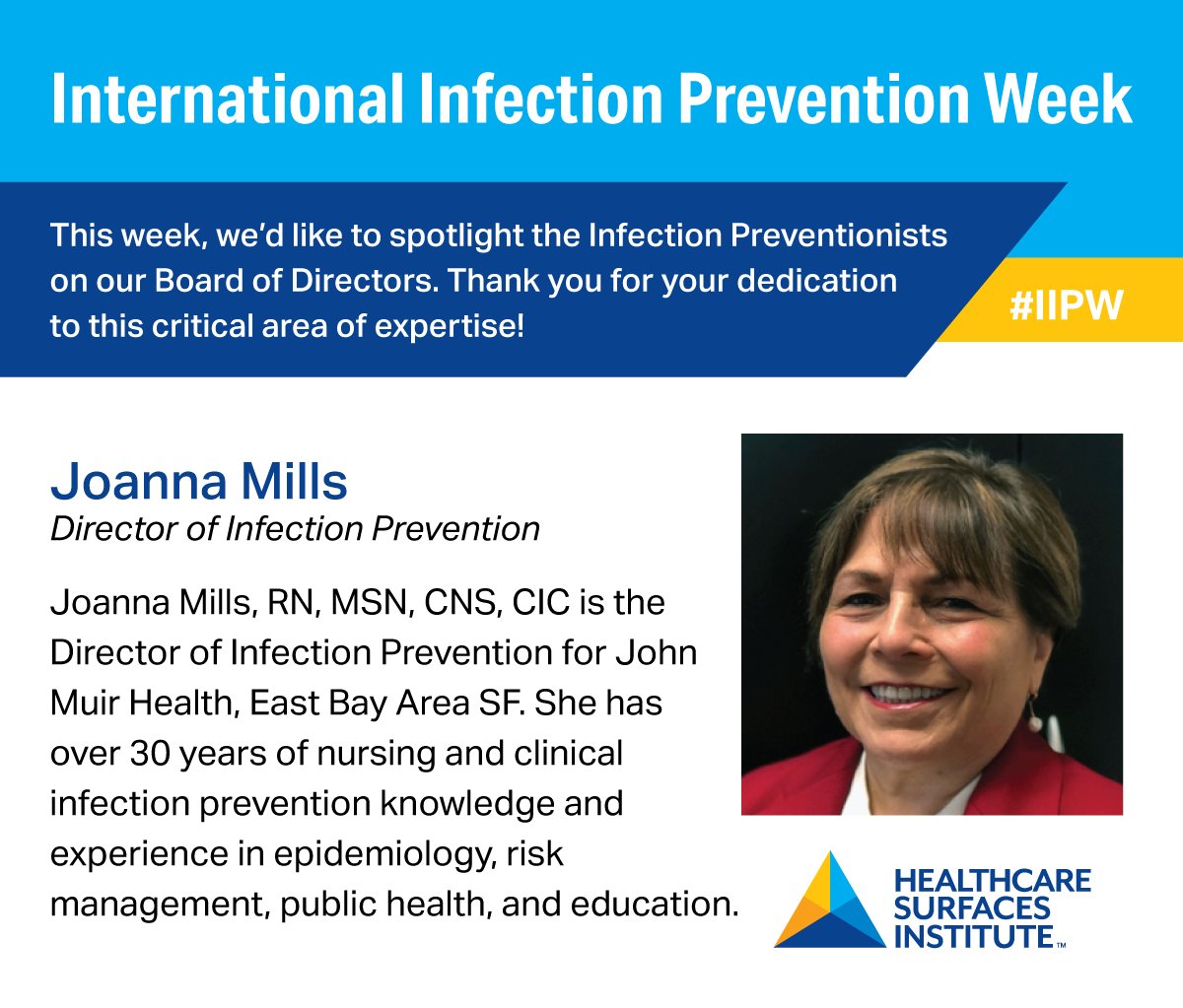 HSSummit2's tweet photo. It's International Infection Prevention Week! #IIPW Meet Joanna Mills, #infectionpreventionist and member of the HSI board of directors. https://t.co/7UbYP3qfE3