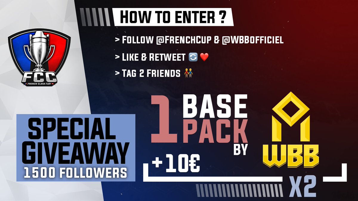 🎉 GIVEAWAY 🎉 

📣 To celebrate our 1.5k followers, we are giving away 10 € + 1 mercury base pack by WBB to 2 lucky winners ! 🥳
 
How to enter ?
1️⃣ Follow <a href="/FrenchCup/">French Clash Cup</a> &amp; @WBBofficiel
2️⃣ Like &amp; Retweet 🔄❤️
3️⃣ Tag 2 Friends 👨🏼‍🤝‍👨🏾

Ends on 26/10 ⌛️