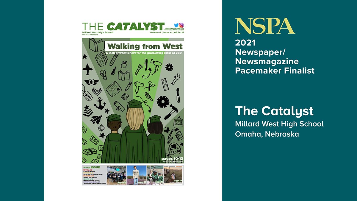 NSPA's tweet photo. Congratulations to The Catalyst, Millard West High School — finalist for an NSPA Pacemaker Award!
https://t.co/kjwTwwyhic
@MWHSCatalyst https://t.co/ELNfBCLYe0