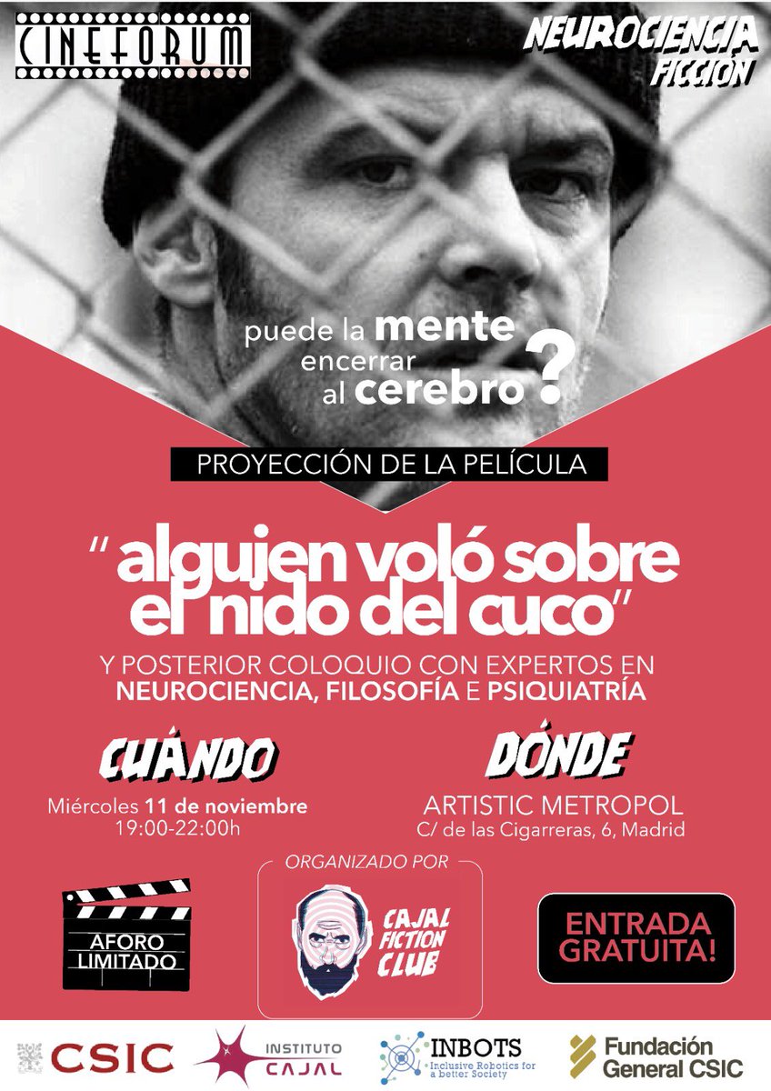 #NeuroCienciaFicción de @InstitutoCajal y #CuentaLaCiencia @FGCSIC @CSICdivulga trata ahora #SaludCerebral y #SaludMental con proyección de Alguien Voló sobre el Nido del Cuco (Milos Forman) Jueves 11 Nov 7 pm GRATIS (con aforo) en @artmetropol debate con expertos!! 📽🧠 @SENC_