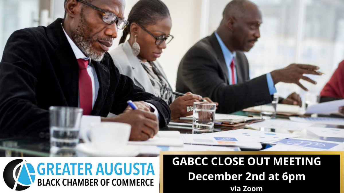 mygabc's tweet photo. The GABCC Close Out Member Meeting will be Thursday, December 2nd at 6pm est. Click the link to register
https://t.co/EV0LhORdkt #GABCC #mygabc #CSRA #OneCommunityOneVoice #SupportBlackBusiness #BlackBusinessOwners #SupportSmallBusiness #businessowners https://t.co/glcE59ZmGI