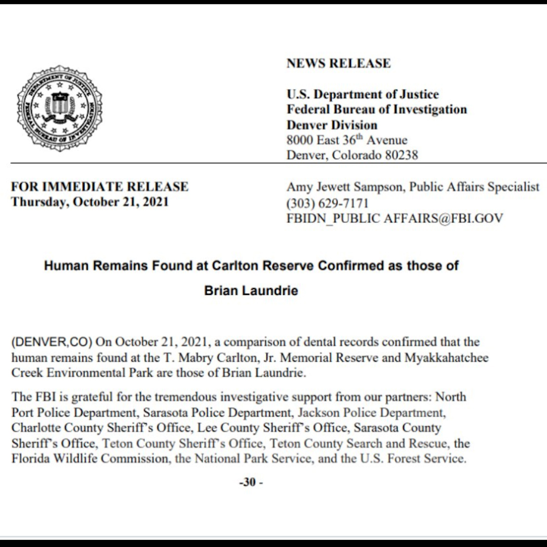 nowthisimpact's tweet photo. The FBI confirmed that human remains found at the Carlton Reserve in Sarasota County, FL, this week match the dental records of Brian Laundrie. Laundrie had not been seen since Sept 14, one day before he was named a person of interest in the death of his fiancée, Gabby Petito. https://t.co/VIFUXTk345