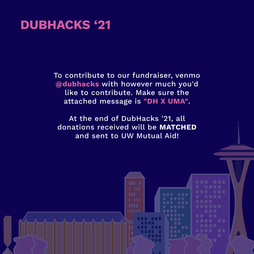 DubHacks's tweet photo. 🤝DubHacks '21 is partnering this year with @uwmutualaid 💜to raise and match funds that will directly support BIPOC, LGBTQ+, disabled, undocumented, and/or first-generation students across all three University of Washington campuses. https://t.co/7B4cggj9dz