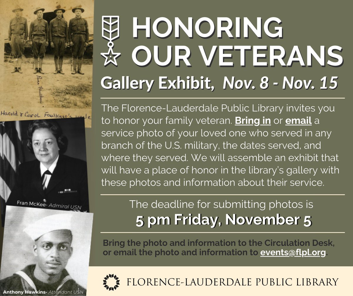 FLPLibrary's tweet photo. We invite you to honor your family veteran in our Veteran's Gallery Exhibit, on display at FLPL from November 8 - 15. Please submit your photos and information by emailing events@flpl.org, or by bringing them in to the Circulation Desk. Submit your photos by Friday, November 5. https://t.co/Ij5o683ZGx