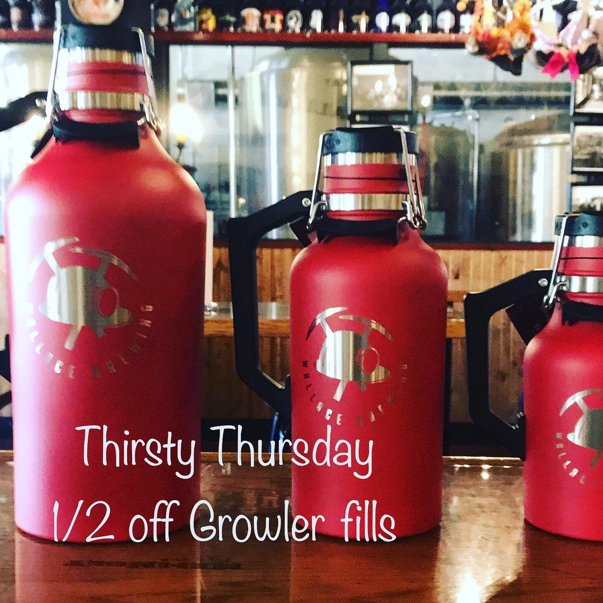 ‼️Thirsty Thursday ‼️1/2 off Growler Fills ALL DAY LONG! #wallacebrewing #wallacebreweries #centeroftheuniverse #craftbeer #wallaceidaho #beerofhistoricproportion