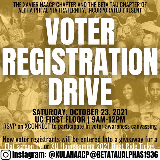 naacp_xula's tweet photo. Not a registered voter? Missed our first membership drive? We got y’all! 

Come out this Saturday for the perfect opportunity to become a registered voter and a member of THE XULA NAACP🤩 

Peep the flyer for some 🔥 giveaways 👀! https://t.co/gFrKjM722Q