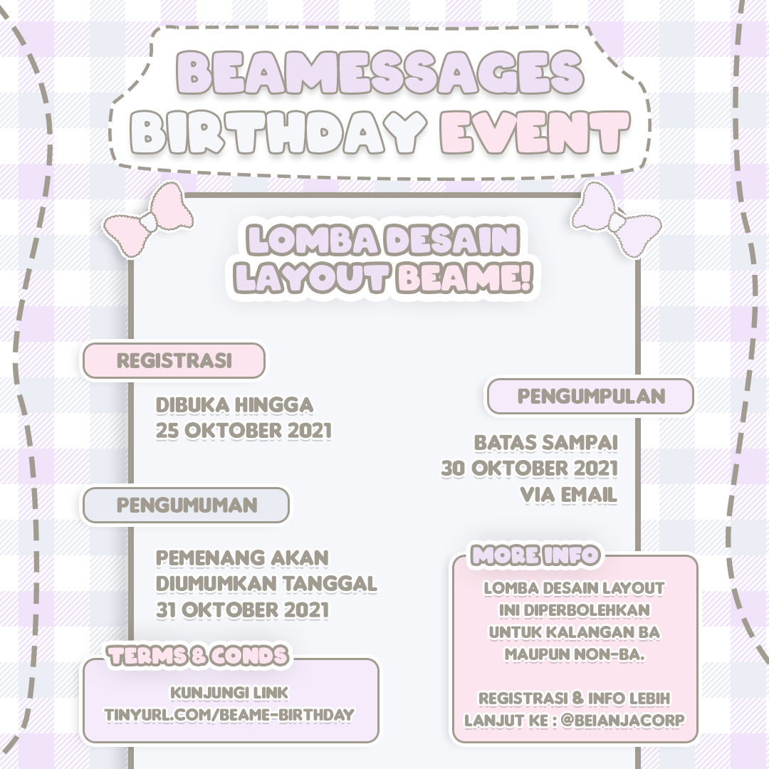 beamessages's tweet photo. 💜 BEAME 1ST EVENT : LAYOUT DESIGN COMPETITION 💜

Hai, teman-teman BA! Dalam rangka merayakan ulang tahun @beamessages yang ke 1 tahun, Beame mengadakan lomba desain layout untuk @beamessages nih! Yuk ikutan, Beybies! 😆💜

Form perdaftaran : https://t.co/UeMyricUtM https://t.co/cCeYVKgUKg
