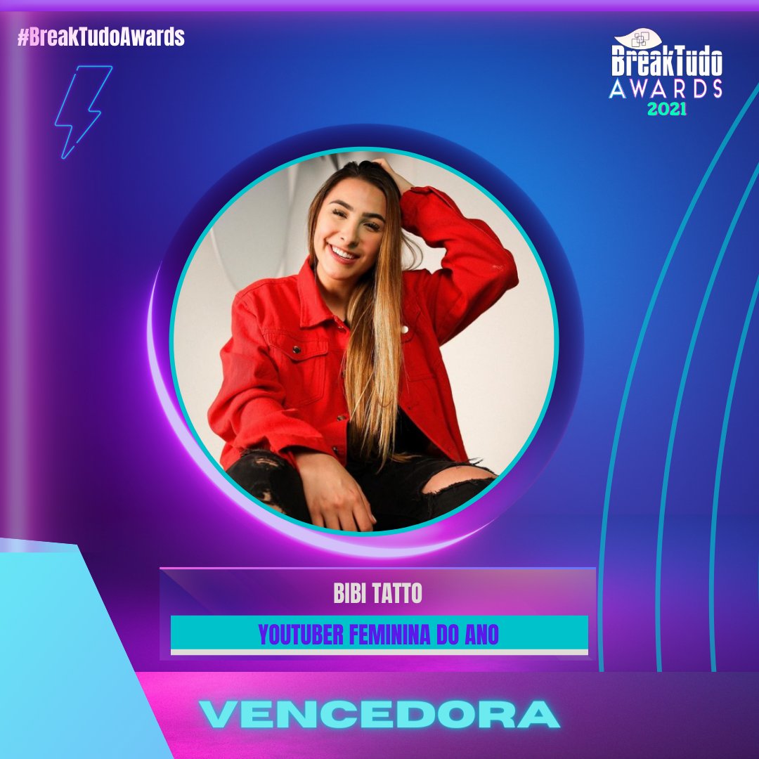 breaktudoawards's tweet photo. Bibi Tatto✨é a vencedora da categoria Youtuber Feminina do Ano no BreakTudo Awards 2021🏆.  Parabéns @bibitatto e parabéns aos fãs que votaram.   #BreakTudoAwards #BibiTatto https://t.co/nvKlWvgByY https://t.co/m2mqYYmp53