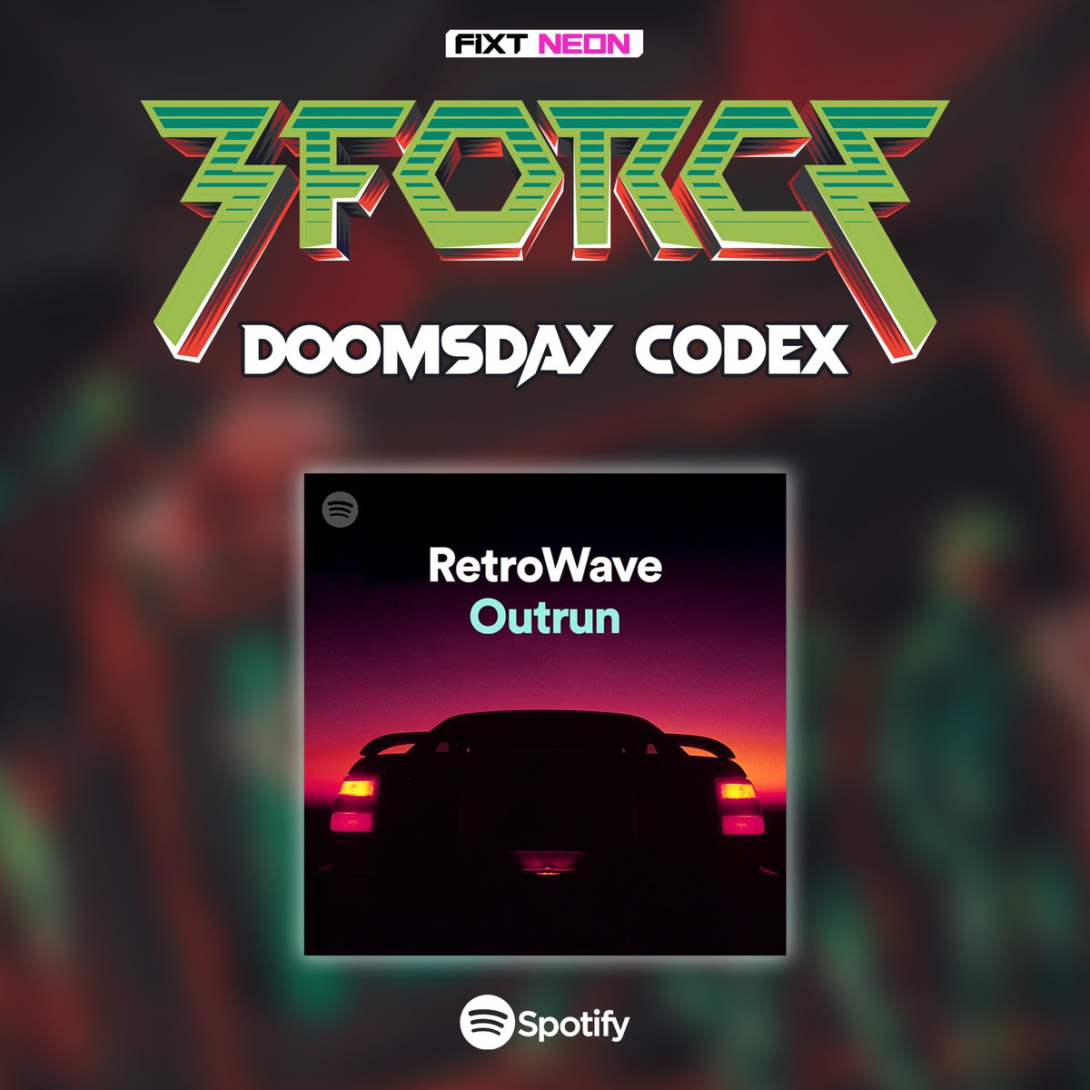 . <a href="/3FORCEofficial/">3FORCE</a> - "Doomsday Codex" added to <a href="/Spotify/">Spotify</a>'s RetroWave Outrun playlist!
.
 open.spotify.com/playlist/37i9d…