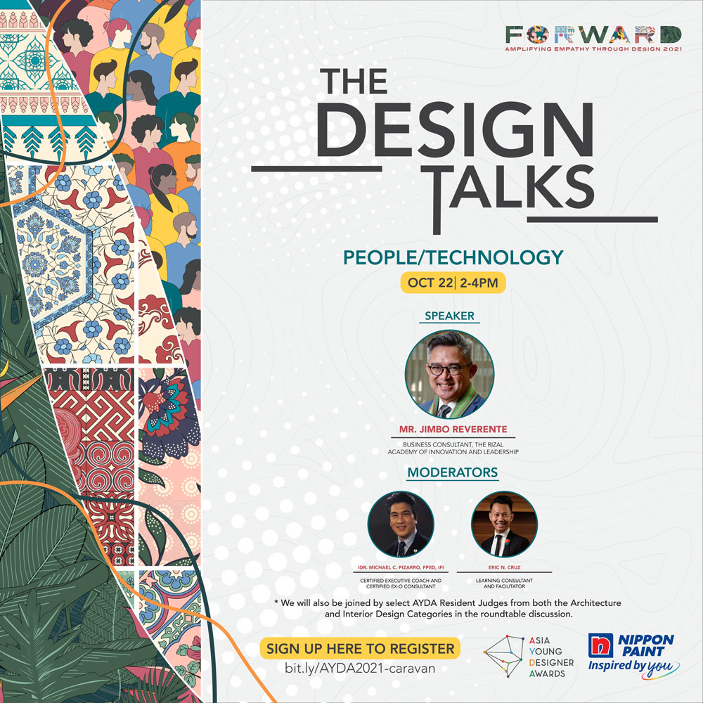 aydaph's tweet photo. Learn about #technologyindesign by joining DESIGN TALKS: TECHNOLOGY with Mr. Jimbo Reverente and AYDA judges Ar. Cathy Saldana, Ar. Normandy Canlas, and IDr. Chat Fores who will share their insight and their experience. Sign up at https://t.co/GnrB00GAUr #DesignTalks https://t.co/5ePeSuPZ8a