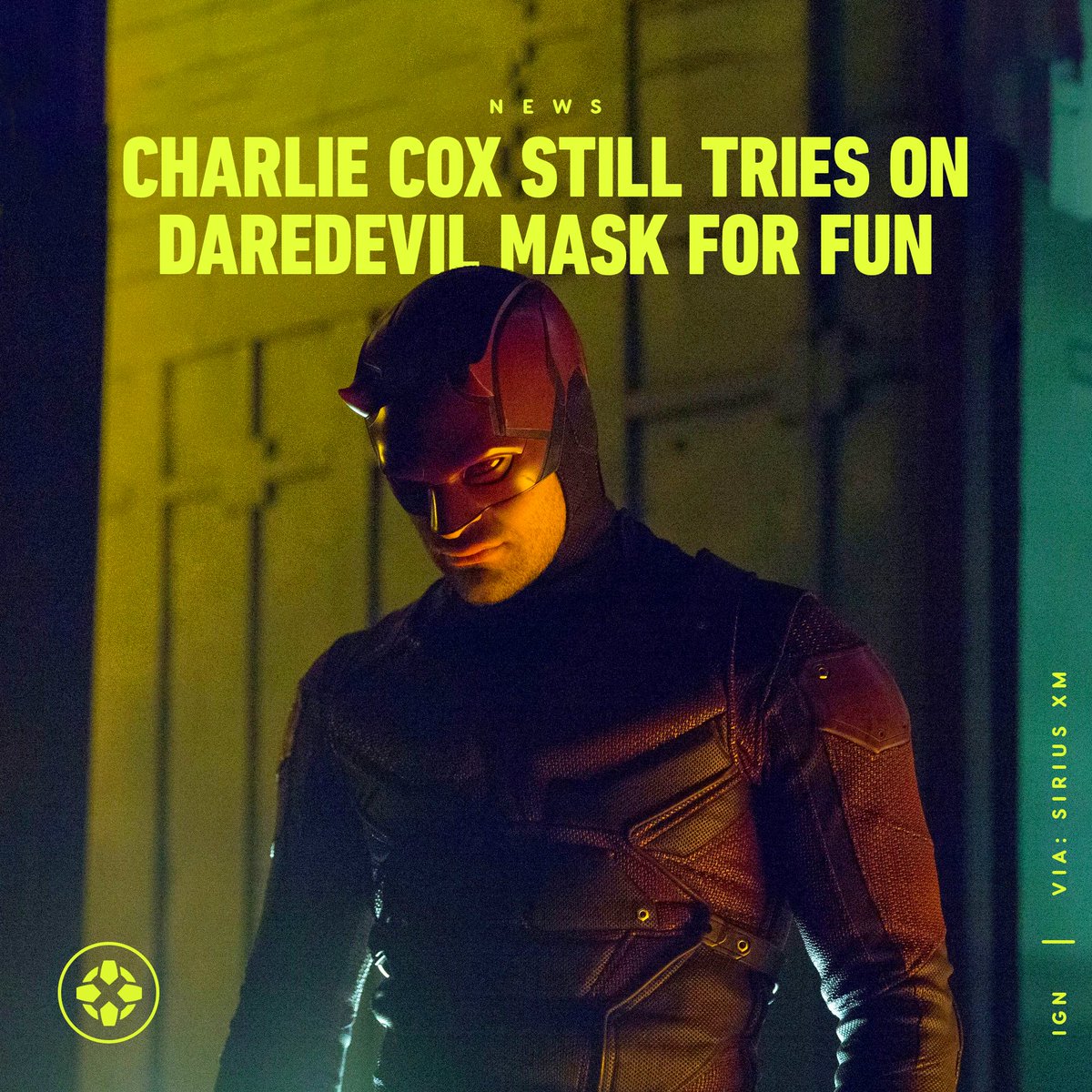IGN's tweet photo. In a new interview, Charlie Cox said that he’s very proud of the work he did as Daredevil, that he would (jokingly) fight his replacement, and that he occasionally wears the mask at home. https://t.co/eZYaFz3JKx